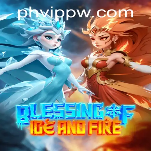 Unveiling the World of BlessingofIceandFire: An Epic Gaming Experience